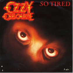 Ozzy Osbourne So Tired Vinyl 7" USED