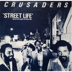 The Crusaders Street Life (Special Full Length U.S. Disco Mix) Vinyl 12" USED