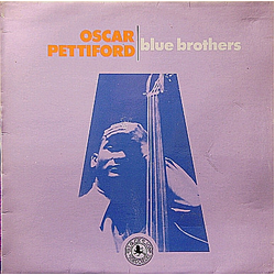Oscar Pettiford Blue Brothers Vinyl LP USED