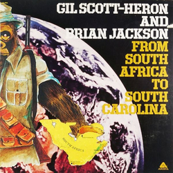 Gil Scott-Heron & Brian Jackson From South Africa To South Carolina Vinyl LP USED