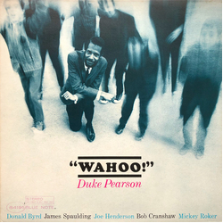 Duke Pearson Wahoo Vinyl LP USED