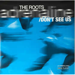 The Roots Adrenaline / Don't See Us Vinyl 12" USED