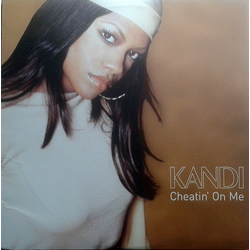Kandi Cheatin' On Me Vinyl 12" USED