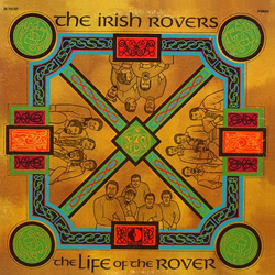The Irish Rovers The Life Of The Rover Vinyl LP USED