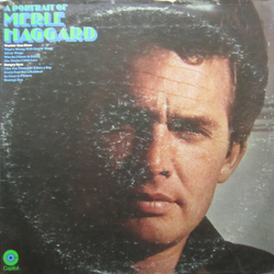 Merle Haggard / The Strangers (5) A Portrait Of Merle Haggard Vinyl LP USED
