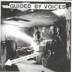 Guided By Voices Get Out Of My Stations Vinyl 7" USED