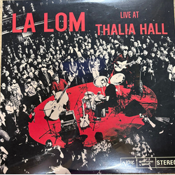 La Lom Live at Thalia Hall Vinyl LP USED