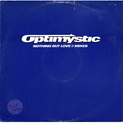 Optimystic (2) Nothing But Love Vinyl 12" USED