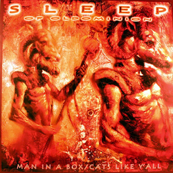 Sleep (2) Man In A Box / Cats Like Y'All Vinyl 12" USED