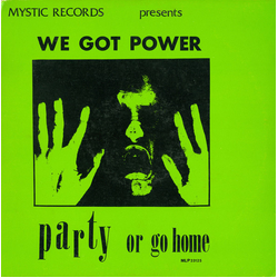 Various We Got Power (Party Or Go Home) Vinyl LP USED