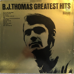B.J. Thomas Greatest Hits Volume 1 Vinyl LP USED