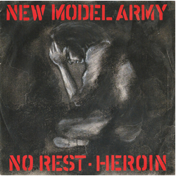 New Model Army No Rest - Heroin Vinyl 7" USED