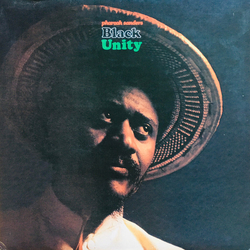 Pharoah Sanders Black Unity Vinyl LP USED