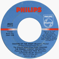 The Robert Cobert Orchestra / Jonathan Frid / David Selby Shadows Of The Night (Quentin's Theme) Vinyl 7" USED