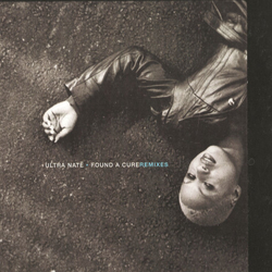 Ultra Naté Found A Cure (Remixes) Vinyl 12" USED