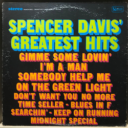 The Spencer Davis Group Spencer Davis' Greatest Hits Vinyl LP USED