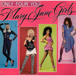 Mary Jane Girls Only Four You Vinyl LP USED