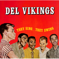 The Dell-Vikings They Sing...They Swing Vinyl LP USED