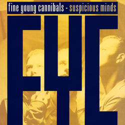 Fine Young Cannibals Suspicious Minds Vinyl 12" USED