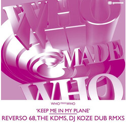 WhoMadeWho Keep Me In My Plane (Reverso 68, The KDMS & DJ Koze Dub Rmxs) USED VINYL 12INCH