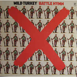 Wild Turkey Battle Hymn Vinyl LP USED