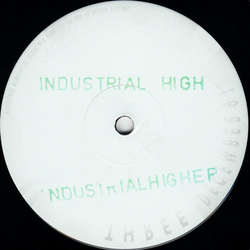 Industrial High The Industrial High EP Vinyl 12" USED
