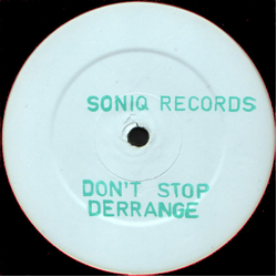 Derrange Don't Stop Vinyl 12" USED