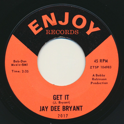 Jay Dee Bryant Get It / You're Hurting Me Vinyl 7" USED