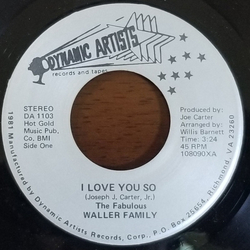 The Fabulous Waller Family I Love You So Vinyl 7" USED