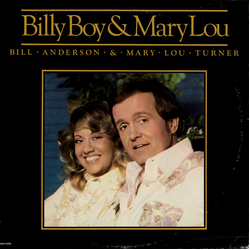 Bill Anderson (2) / Mary Lou Turner Billy Boy & Mary Lou Vinyl LP USED