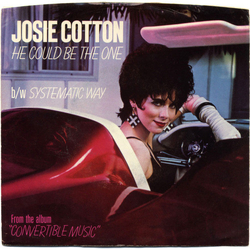 Josie Cotton He Could Be The One Vinyl 7" USED