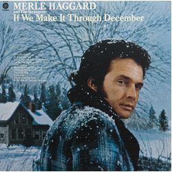 Merle Haggard / The Strangers (5) If We Make It Through December Vinyl LP USED