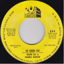 Naomi Loy / Frankie Darrow Go Zorba Go! / Why Vinyl 7" USED