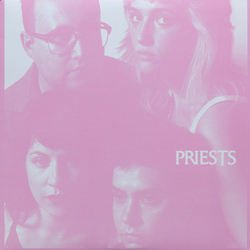 Priests (2) Nothing Feels Natural Vinyl LP USED