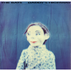 The Bats Daddy's Highway Vinyl LP USED