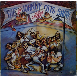 The Johnny Otis Show / Shuggie Otis The New Johnny Otis Show With Shuggie Otis Vinyl LP USED