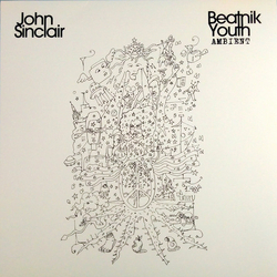 John Sinclair (2) Beatnik Youth Ambient Vinyl LP USED
