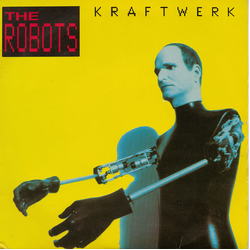 Kraftwerk The Robots Vinyl 12" USED