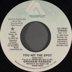Graham Parker You Hit The Spot USED VINYL 7INCH 45 RPM PROMO STEREO MONO