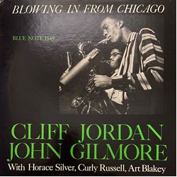 Clifford Jordan / John Gilmore Blowing In From Chicago Vinyl LP USED