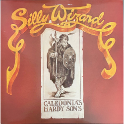 Silly Wizard Caledonia's Hardy Sons Vinyl LP USED