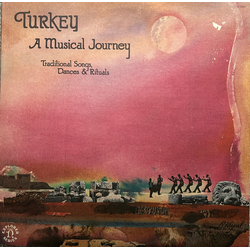 Various Turkey: A Musical Journey - Traditional Songs, Dances & Rituals Vinyl LP USED