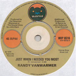 Randy Vanwarmer Just When I Needed You Most Vinyl 7" USED