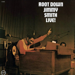 Jimmy Smith Root Down - Jimmy Smith Live! Vinyl LP USED