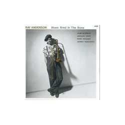 Ray Anderson Blues Bred In The Bone Vinyl LP USED