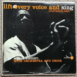 Marie Knight Lift Every Voice And Sing - The Best Loved Songs Of The American Negro Vinyl LP USED