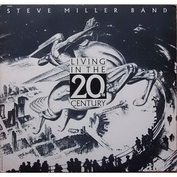 Steve Miller Band Living In The 20th Century Vinyl LP USED