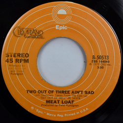 Meat Loaf Two Out Of Three Ain't Bad Vinyl 7" USED