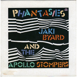 Jaki Byard And The Apollo Stompers Phantasies Vinyl LP USED