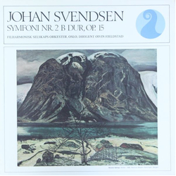 Johan Svendsen / Filharmonisk Selskaps Orkester / Øivin Fjeldstad Symfoni Nr. 2 B Dur, Op. 15 Vinyl LP USED